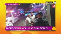 Padre alcoholizado olvida a su hijo en autobús; se acordó en su casa