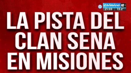 La pista del clan Sena en Misiones