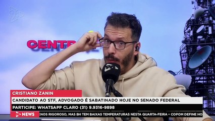 Central 98 | Zanin no STF: não é ilegal, mas é imoral!