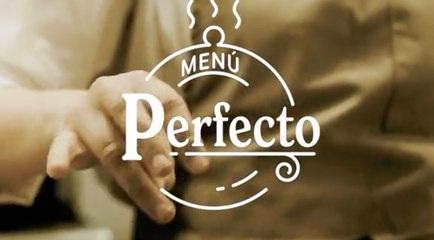 MENÚ PERFECTO- MUX