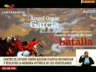 En conmemoración de la Batalla de Carabobo se realizará la conferencia Cuatro Etapas de una Batalla