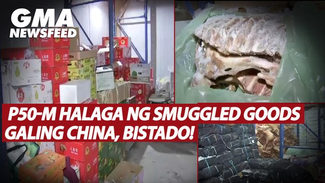 P50-M halaga ng smuggled goods galing China, bistado! | GMA News Feed