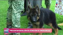 Sedena presenta el Batallón de Atención de Emergencias