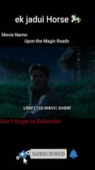 ek jadui Horse | Limitless Movie Short | #shorts #viral