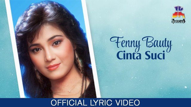 Fenny Bauty - Cinta Suci (Official Lyric Video)