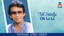 Ted Sutedjo - Oh La La (Official Lyric Video)