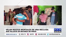 Velan restos mortales de reclusa que falleció en masacre de PNFAS en Peña Blanca, Cortés