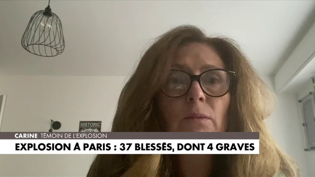 Carine, témoin de l'explosion à Paris : «Il y a eu une déflagration tellement violente que les murs de l'appartement ont tremblé»