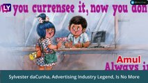 Sylvester daCunha, Man Behind The Iconic ‘Utterly Butterly Amul Girl', Passes Away