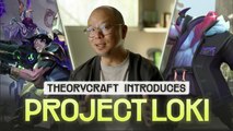 Project Loki de Theorycraft Games