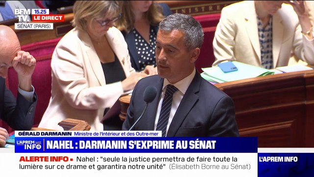 Gérald Darmanin sur l'affaire Nahel: Des sanctions seront prises contre un policier qui manifestement n'a pas été conforme à la législation de la police nationale