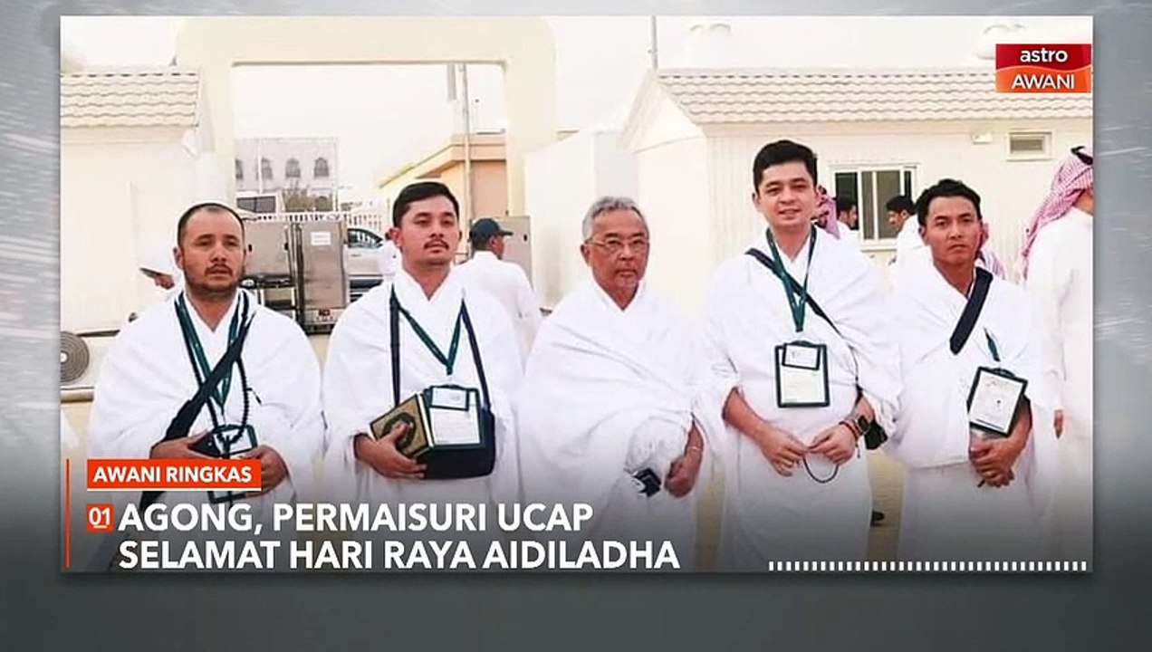 AWANI Ringkas: Agong, Permaisuri ucap Selamat Hari Raya Aidiladha