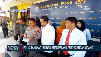 Ibu dan Anak di Blitar Ditangkap PolisiKarena Terlibat Perdagangan Orang