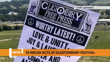 Wales headlines 22 June: 18 Welsh acts to play at Glastonbury Festival 2023