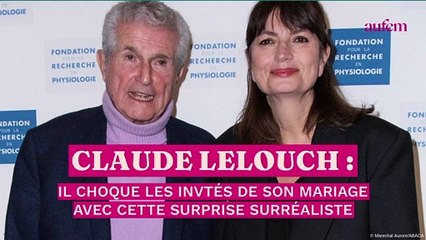 Claude Lelouch : il choque les invités de son mariage avec cette surprise surréaliste