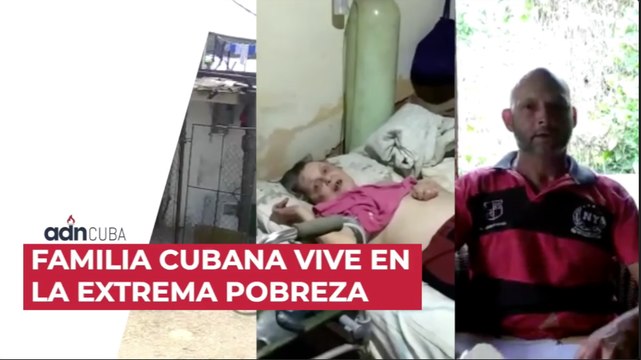 Familia cubana vive en la extrema pobreza