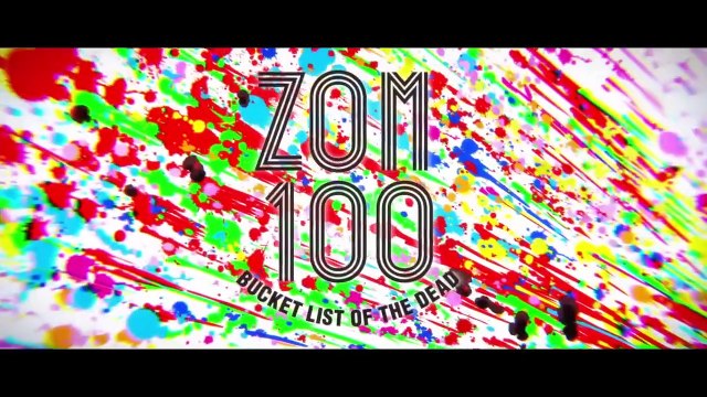 Zom 100: Bucket List of the Dead - saison 1 Bande-annonce VO