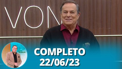 Manhã do Ronnie: Papo com Mateus Carrieri e organização do lar com Ju Aragon (22/06/23) | Completo