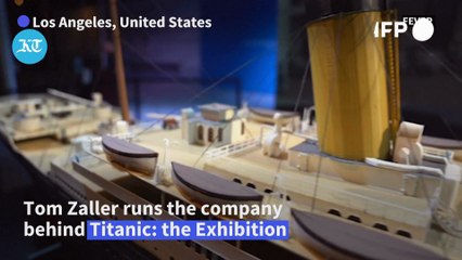 Titanic exhibition producer describes his trip to titanic wreckage