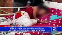 Iquitos: niña se traga una moneda de 1 sol y hospital no cuenta con equipos para atenderla