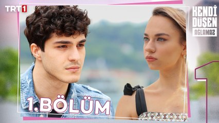 Kendi Düşen Ağlamaz 1. Bölüm