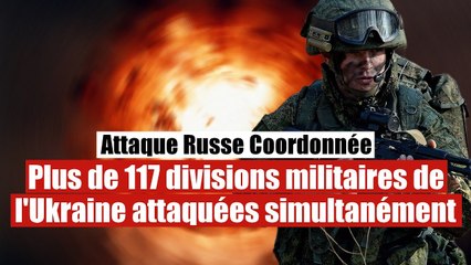 Plus de 117 divisions militaires ukrainiennes attaqués par les forces russes