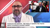 Chaos In The Senate - FBI Finally Admits The Truth About Evidence Against Biden