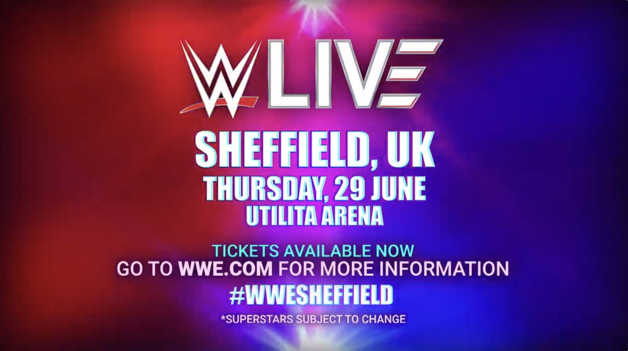 PREVIEW WWE Live at Utilita Arena Sheffield June 29, 2023