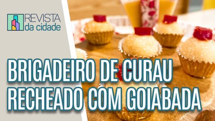 Delícia de Festa Junina: Brigadeiro de Curau com Recheio de Goiabada- Revista da Cidade (22/06/2023)