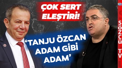 'Tanju Özcan Adam Gibi Adam!' Ersan Şen'den CHP'ye Eleştiri Yağmuru