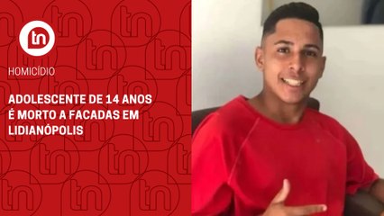 Adolescente de 14 anos é morto a facadas em Lidianópolis
