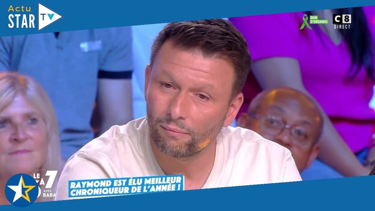 TPMP : Raymond Aabou craque et finit au bord des larmes en pleine émission