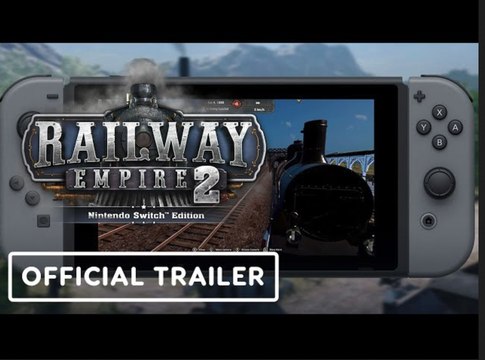 Railway Empire 2 | Official Nintendo Switch Edition Release Trailer