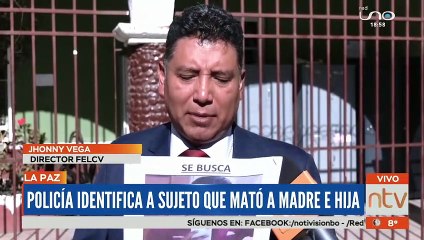 Policía identifica a sujeto que mató a madre e hija