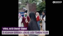 Viral Aksi Emak-Emak di Asahan Gerebek Lokasi Judi Tembak Ikan