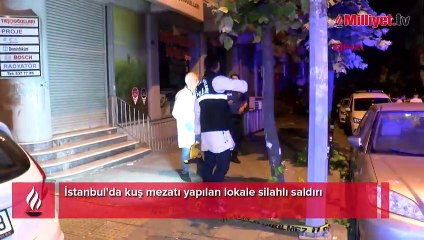 İstanbul'da kuş mezatı yapılan lokale silahlı saldırı