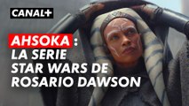 Rosario Dawson reprend le rôle d'Ahsoka dans une nouvelle série Star Wars