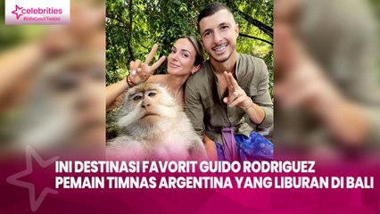Ini Destinasi Favorit Guido Rodriguez, Pemain Timnas Argentina yang Nikmati Liburan di Bali