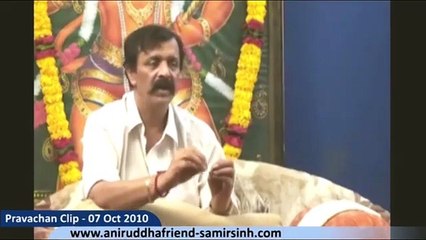 Sadguru Shree Aniruddha Pravachan 07 Oct 2010  जीवन में अनुशासन का महत्त्व - भाग ८