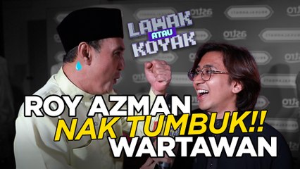Lawak Atau Koyak S2 | Mangkuk Kedaung Kecik, sikit lagi nak kena tumbuk Roy Azman