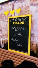 Les propriétaires du lieu ont également eu une pensée pour la journaliste : "Merci Isa, Pilou Pilou"