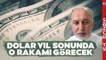 'Dolar Yıl Sonu O Rakamı Görecek' Ekonomist Şenol Babuşcu Rakam Verdi