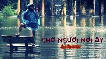 Chờ người nơi ấy (Singer Corperdevil1987) Full HD