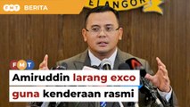Jangan guna kenderaan rasmi untuk politik, exco Selangor diberitahu