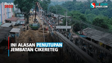 Ini Alasan Penutupan Jembatan Cikereteg