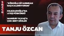 Tanju Özcan Mansur Yavaş'a Çok Sinirlendi 'Gözümün İçine Bakarak Söylesin!'