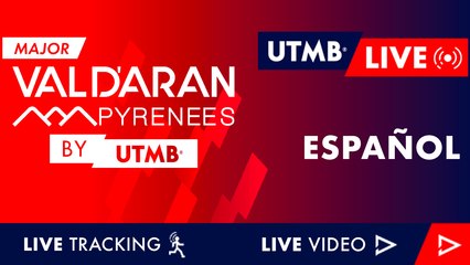 Val d'Aran by UTMB 2023 - Live Español