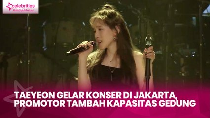 Taeyeon Gelar Konser di Jakarta, Promotor Tambah Kapasitas Gedung