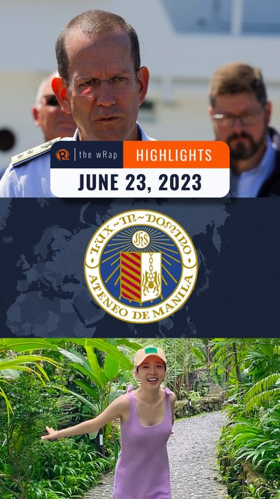 Rappler's highlights: Titanic sub, Ateneo, Sandara Park | The wRap | June 23, 2023