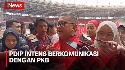 Hasto Sebut PDIP Intens Berkomunikasi dengan PKB